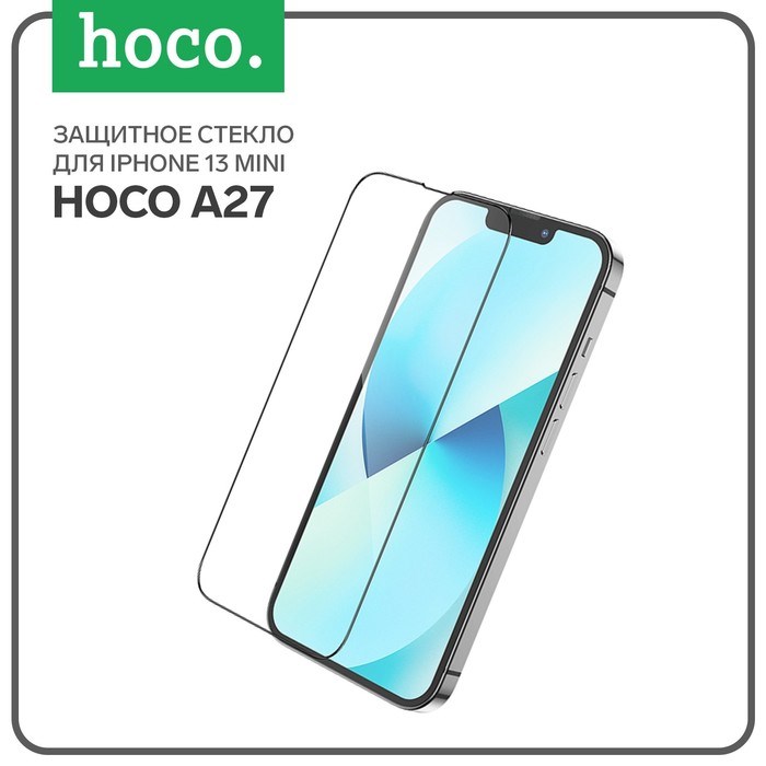 Защитное стекло Hoco A27, для iPhone 13 mini, анти отпечатки, анти царапины, черная рамка - фото 51393005 Защитное стекло Hoco A27, для iPhone 13 mini, анти отпечатки, анти царапины, черная рамка - фото 51393005